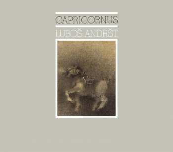 Album Luboš Andršt: Capricornus