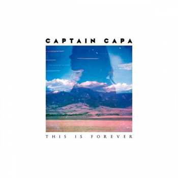 CD Captain Capa: This Is Forever