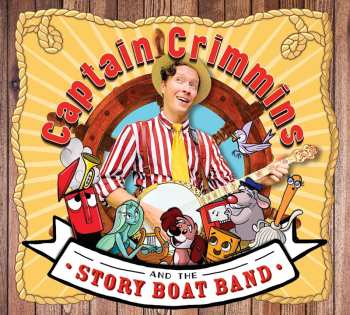 Album Captain Crimmins & The Story Boat Band: All Aboard