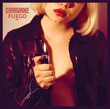 Album Caravane: Fuego