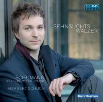 2CD Herbert Schuch: Sehnsuchtswalzer 