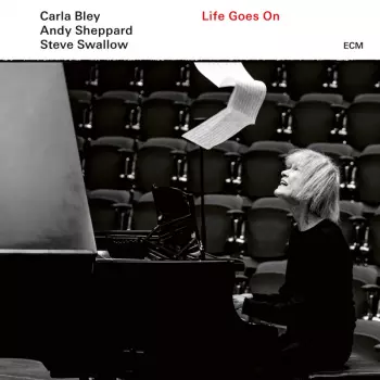Steve Swallow: Life Goes On