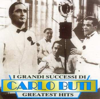 Album Carlo Buti: I Grandi Successi Di Carlo Buti