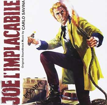 Album Carlo Savina: Joe L'Implacabile (Original Soundtrack)