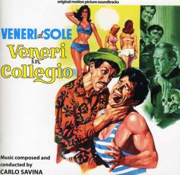 Album Carlo Savina: Veneri Al Sole / Veneri In Collegio (Original Motion Picture Soundtrack)