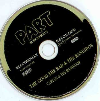 CD Carlos And The Bandidos: The Good, The Bad And The Bandidos