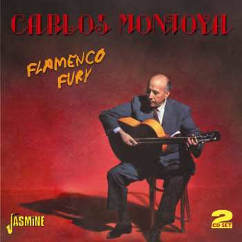 2CD Carlos Montoya: Flamenco Fury