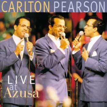CD Carlton Pearson: Live At Azusa