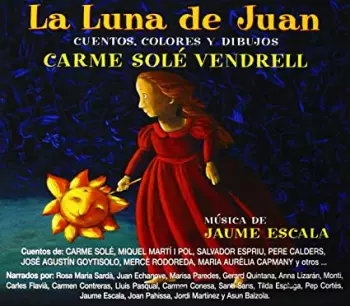 Carme Solé Vendrell: La Luna De Juan