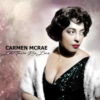 CD Carmen McRae: Let There Be Love