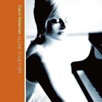 Album Carol Welsman: Alone Together