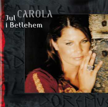 CD Carola: Jul I Betlehem