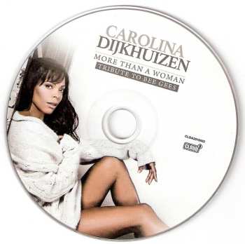 CD Carolina Dijkhuizen: More Than A Woman (Tribute To Bee Gees)