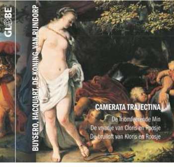 Album Camerata Trajectina: De Triomfeerende Min - The Triumph Of Love