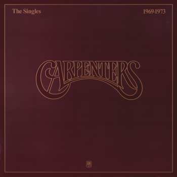 LP Carpenters: The Singles 1969-1973