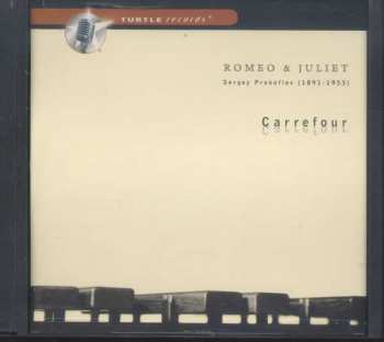 CD Carrefour: Romeo & Juliet