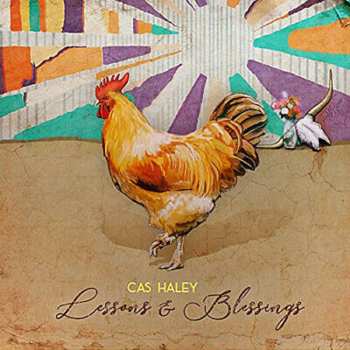 Album Cas Haley: Lessons & Blessings