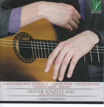 Album Mario Castelnuovo Tedesco: Guitar Sonatas And... Live In Concert
