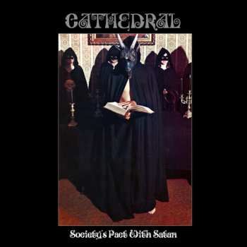 Album Cathedral: Society's Pact With Satan