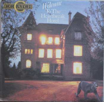 LP C.C. Catch: Welcome To The Heartbreak Hotel