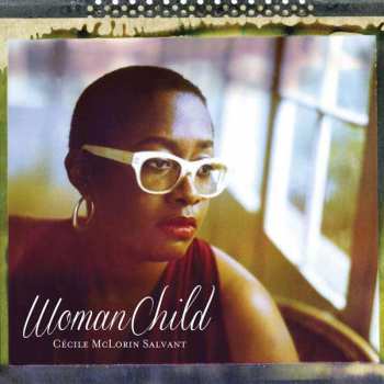 CD Cécile McLorin Salvant: WomanChild
