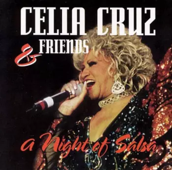 Celia Cruz: A Night Of Salsa