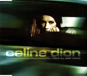 CD Céline Dion: I Drove All Night