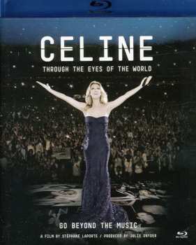 Blu-ray Céline Dion: Through The Eyes Of The World: Go Beyond The Music