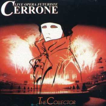 Album Cerrone: The Collector (A Marc Cerrone Opera)