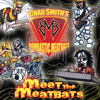 Meet The Meatbats