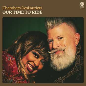 CD Chambers Deslauriers: Our Time To Ride