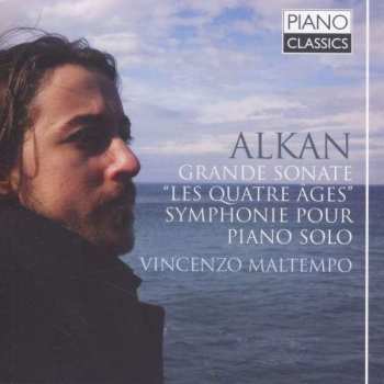 CD Charles-Valentin Alkan: Grande Sonate Op.33 "le Quatre Ages"