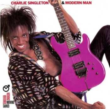 CD Charlie Singleton: Nothing Ventured, Nothing Gained