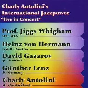 Charly Antolini's International Jazzpower: Live In Concert