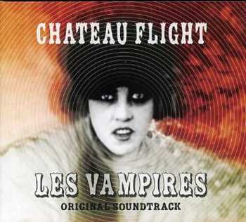 Album Chateau Flight: Les Vampires (Original Soundtrack)