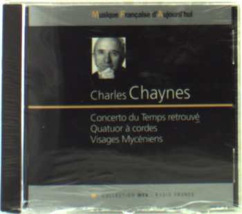 CD Chaynes: Concerto Du Temps Retrouve