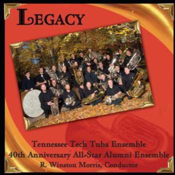 CD Cheetham / Plog / Tennessee Tech Tuba Ensemble: Legacy
