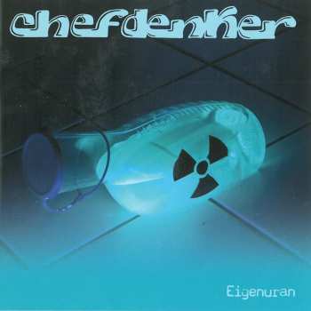 CD Chefdenker: Eigenuran