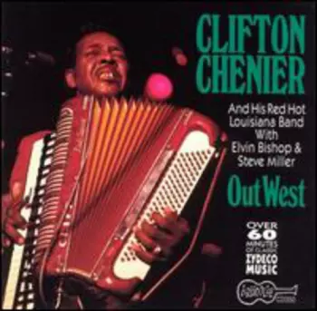 Chenier,clifton: Out West