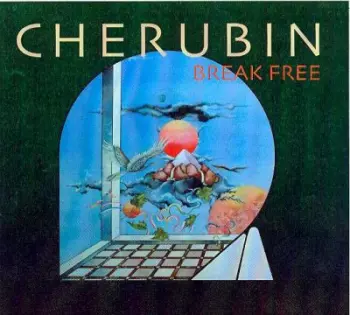 Cherubin: Break Free