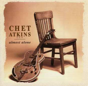 CD Chet Atkins: Almost Alone
