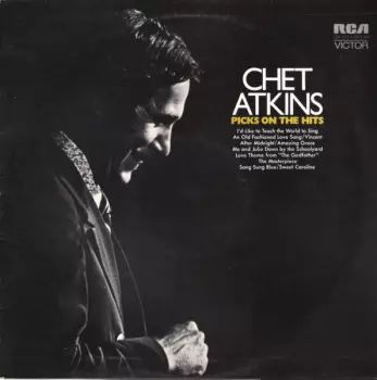Chet Atkins: Picks On The Hits