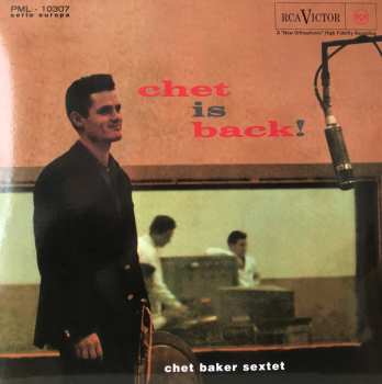 LP Chet Baker Sextet: Chet Is Back! LTD