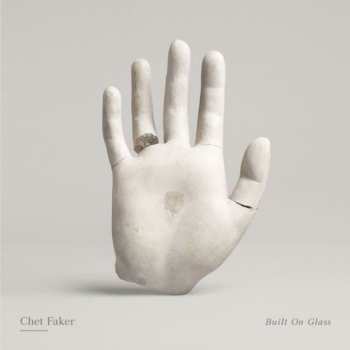 LP Chet Faker: Built On Glass (limited Edition) (crystal Clear Vinyl)