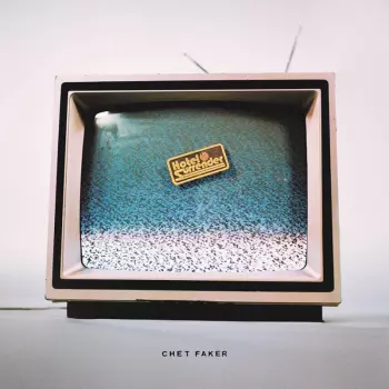 Chet Faker: Hotel Surrender