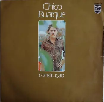 Chico Buarque: Construção
