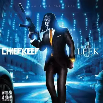 Chief Keef: The Leek, Vol. 3