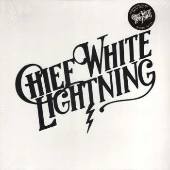 LP Chief White Lightning: Chief White Lightning CLR