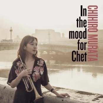 Album Chihiro Murata: In The Mood For Chet
