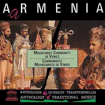 CD Choir of the Mekhitarist Community of San Lazzaro: Armenia: Liturgical Chants-mekhitarist Community